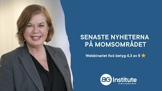 Senaste nyheterna på momsområdet [upl. by Celine]