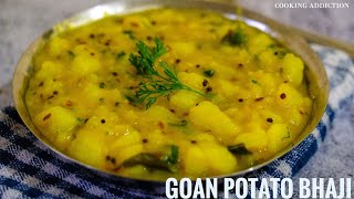 Goan Potato Bhaji  Goan Patal Bhaji  Goan Vegetarian Recipes  Potato Bhaji recipe [upl. by Bancroft662]