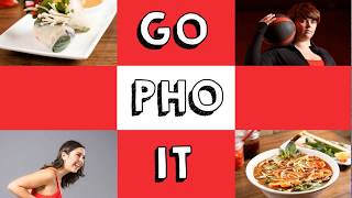 Go Pho It  Food to fit your lifestyle [upl. by Neisa]