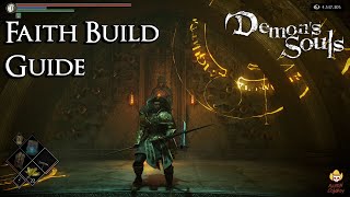 Demons Souls  Faith Build Guide [upl. by Siroled776]