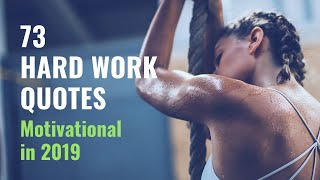 73 Hard Work Quotes  Motivational Quotes for 2024 [upl. by Corie]