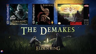 Elden Ring  The Demakes [upl. by Betty469]