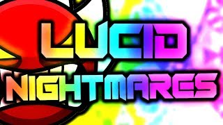 Lucid Nightmares Extreme Demon by CairoX and DonutTV  On Stream  Geometry Dash [upl. by Hedvige]