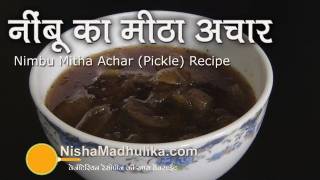 Nimbu ka Meetha Achar  Sweet and sour Lemon Pickle [upl. by Chastain]