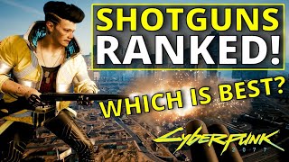 All Shotguns Ranked Worst to Best in Cyberpunk 2077 16 [upl. by Ariaec]