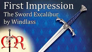 First Impression  The Sword Excalibur by Windlass [upl. by Ayahsal]