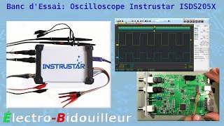 EB142 Banc dEssai Oscilloscope PC Combiné Instrustar ISDS205X [upl. by Idner]