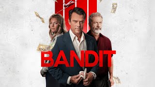 Bandit  2023  SignatureUK Trailer  Josh Duhamel Mel Gibson Elisha Cuthbert Crime Thriller [upl. by Ahseken]