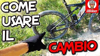 COME USARE IL CAMBIO IN BICI [upl. by Llerehs]