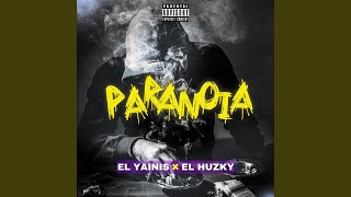 Paranoia feat El Huzky [upl. by Randa]