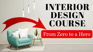 Ultimate Interior Design Course Online [upl. by Nairahcaz81]