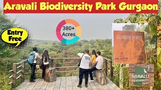 Aravali Biodiversity Park Gurgaon  Best Point Where U See Sunrise amp Sunset Point in Gurgaon  Free [upl. by Eissalc941]