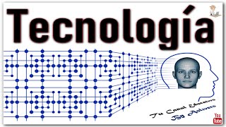 La Tecnología y para qué sirve [upl. by Assiralc]