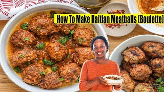 Learn How To Make Delicious Haitian Meatballs You Wont Believe Whats Inside [upl. by Wynne]