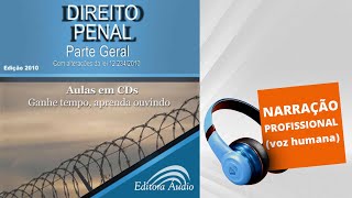 AUDIOBOOK  DIREITO PENAL  MÓDULO 1 [upl. by Brockwell]