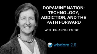 Interview with Dr Anna Lembke Dopamine Nation Technology Addiction and the Path Forward [upl. by Baxy]