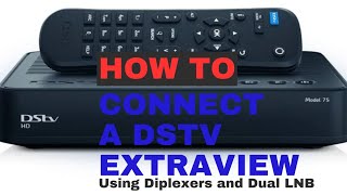 HOW TO INSTALL A DSTV EXTRAVIEW  dstv Extraview [upl. by Merralee]