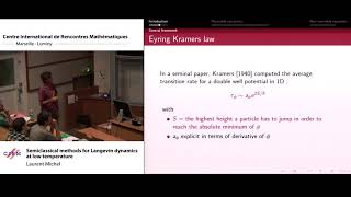 Laurent Michel Semiclassical methods for Langevin dynamics at low temperature [upl. by Buehler]