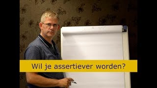 Assertiviteit wil je assertiever worden [upl. by Enaerb]