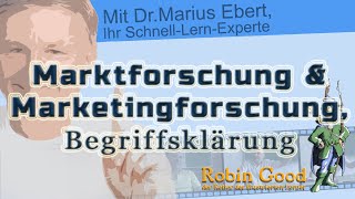 Marktforschung und Marketingforschung Begriffsklärung [upl. by Naga]