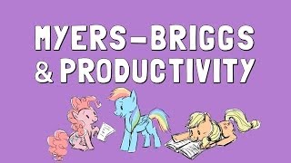 Wellcast Myers Briggs and Productivity [upl. by Quincey]