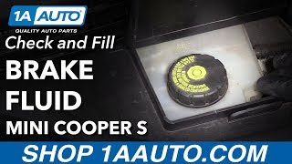 How to Check Brake Fluid 0713 Mini Cooper S [upl. by Killarney]