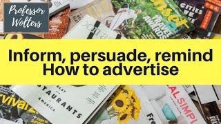 Types of Advertising Informative Reminder amp Persuasive [upl. by Ykcul]