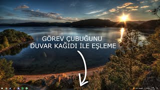 Windows 1011 • GÖREV ÇUBUĞU SAYDAMLAŞTIRMA REHBERİ 🧊 [upl. by Adnir]