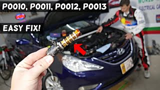 HYUNDAI SONATA CODE P0010 P0011 P0012 P0013 ENGINE LIGHT ON FIX [upl. by Enileuqkcaj]