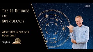 Chapter 4 The 12 Houses of Astrology What They Mean for Your Life [upl. by Froemming743]