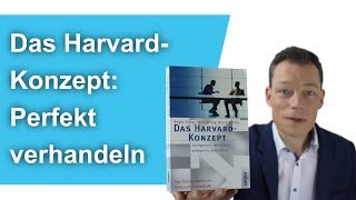 HarvardKonzept Wie du 10x erfolgreicher verhandelst ua Gehaltsverhandlung [upl. by Ecnerolf]