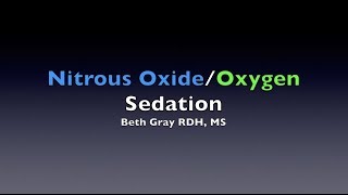 Nitrous OxideOxygen Sedation [upl. by Sivrup250]