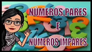 VIDEOAULA  NÚMEROS PARES E NÚMEROS ÍMPARES [upl. by Seligman]