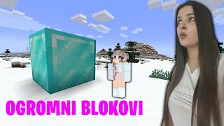 Minecraft ALI BLOKOVI SU OGROMNI [upl. by Sheffy935]