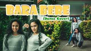 quotBARA BEREquot Dance Cover [upl. by Noxas]