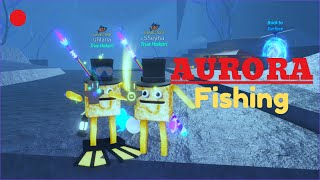 SO MUCH AURORA TOTEM IN FISCH JOIN US NOW  Roblox [upl. by Gardener]