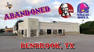 Abandoned KFC  Taco Bell  Benbrook TX [upl. by Azriel746]