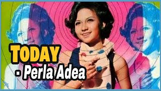 Perla Adea  Today 1970 Lyrics and music by Randy Sparks [upl. by Llerrut356]