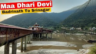 Dhari Devi Temple  Uttarakhand  Badrinath To Srinagar [upl. by Animas313]