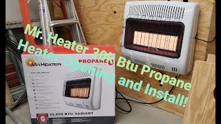 Mr Heater 30k Btu Propane Heater Opening And Install [upl. by Uttasta]