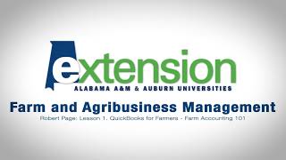 Farm Accounting 101 QuickBooks for Farmers Lesson 1 [upl. by Aivatnahs495]