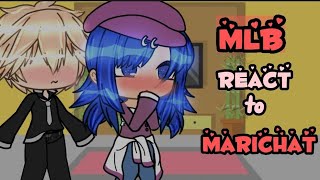 MLB react to ship marichat timeline season 4 spoilers season 5 [upl. by Euphemiah]