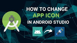 How to Change App Icon in Android Studio  Android Beginner Tutorials  The Penguin Coders [upl. by Oraneg]