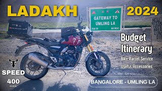 Leh Ladakh Itinerary  Bike Accessories Budget Breakdown amp Bangalore to Umling La Plan 2024 [upl. by Eadrahc]