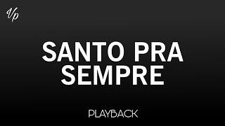 Playback  Santo Pra Sempre Gabriel Guedes [upl. by Favata]