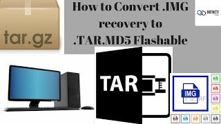 How to Convert IMG recovery to TARMD5 Flashable File 1080p [upl. by Jerrilee218]