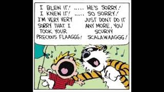 Calvin and Hobbes comic dub The Very Sorry Song [upl. by Gilman]