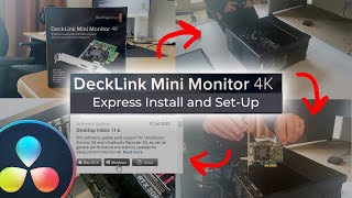 Installing the DeckLink Mini Monitor 4K for Resolve [upl. by Aihtniroc]