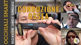 OCCHIALI SMART con AUDIO a CONDUZIONE OSSEA Recensione ZUNGLE MUSIC VIPER Sunglasses [upl. by Ahseken]