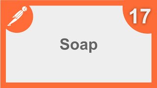 POSTMAN BEGINNER TUTORIAL 17 💡 How to run SOAP requests [upl. by Arfihs401]